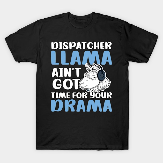 | Dispatcher Llama T-Shirt by Gawkclothing